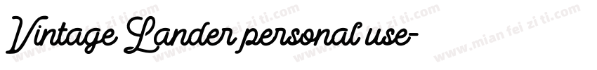 Vintage Lander personal use字体转换